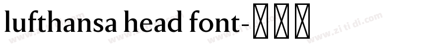 lufthansa head font字体转换